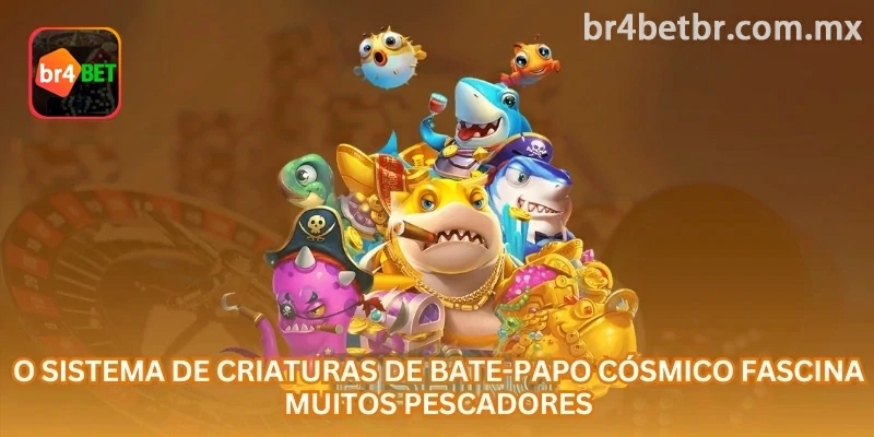 O sistema de criaturas em Peixes do Universo inclui alvos comuns, especiais e chefes com diferentes níveis de recompensa.