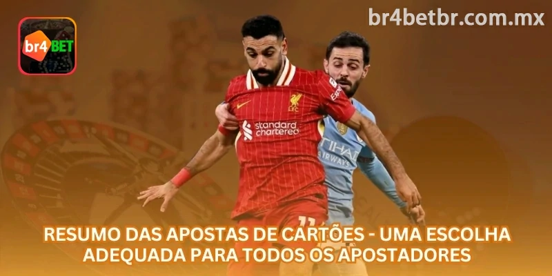 Resumo das apostas em cartões: há mercados simples para iniciantes e opções mais específicas para apostadores experientes.