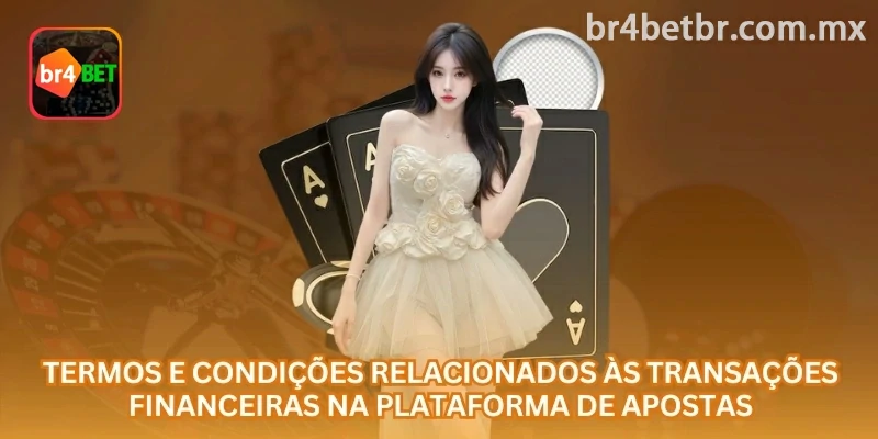 Regras financeiras br4bet para depósitos por Pix e pedidos de saque