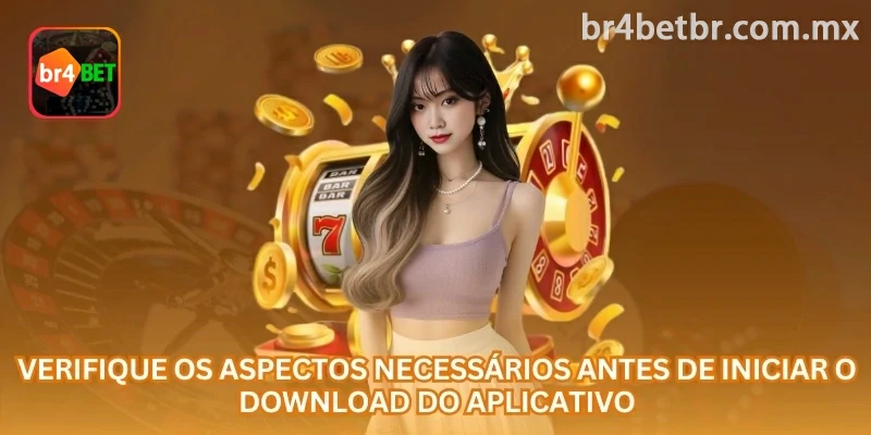Verificação de internet, sistema e espaço antes de instalar o aplicativo br4bet